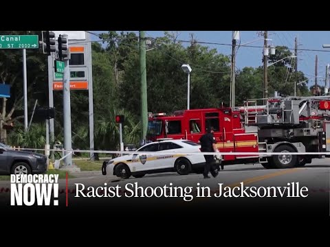 Jacksonville Shooting: Why America’s Gun Problem “Makes Its Racism More Lethal”