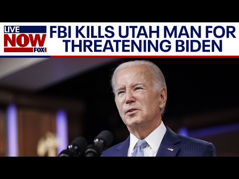 FBI agents kill Utah man who allegedly threatened Biden | LiveNOW from FOX