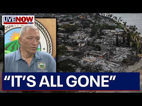 Hawaii fires: Maui Mayor says town of Lahaina is ‘all gone’ | LiveNOW from FOX