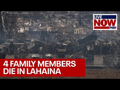 Maui Fires: Lahaina man loses 4 family members in wildfires | LiveNOW from FOX