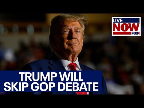 Trump to skip first GOP debate in Milwaukee as indictments loom | LiveNOW from FOX