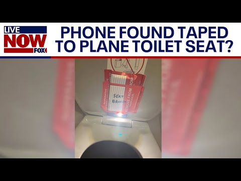 Phone taped to toilet seat on airplane, family says | LiveNOW from FOX