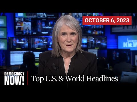 Top U.S. & World Headlines — October 6, 2023