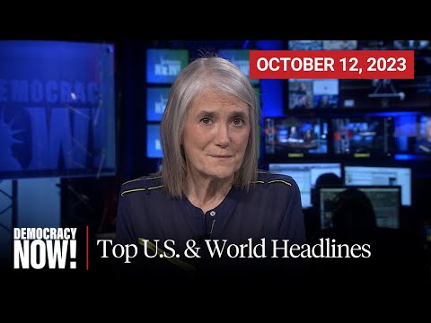 Top U.S. & World Headlines — October 12, 2023