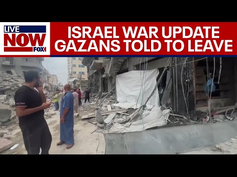 Israel Hamas war updates: IDF tells northern Gaza residents to evacuate | LiveNOW from FOX