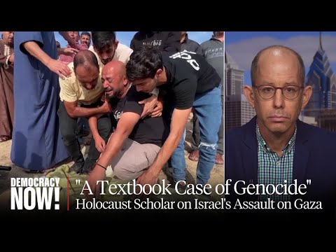 “A Textbook Case of Genocide”: Israeli Holocaust Scholar Raz Segal Decries Israel’s Assault on Gaza