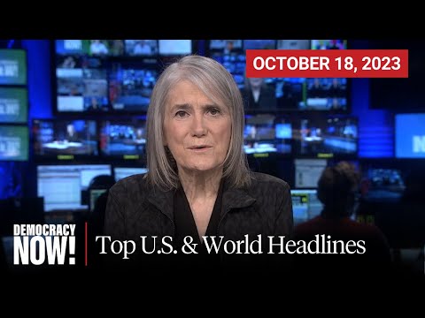 Top U.S. & World Headlines — October 17, 2023