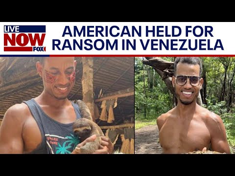 American held for ransom in Venezuela, ‘wrongfully detained’ family says | LiveNOW from FOX