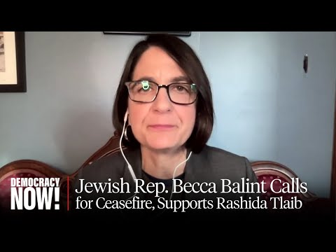 Becca Balint, First Jewish Congressmember to Back Ceasefire, Expresses Support for Rashida Tlaib