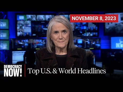 Top U.S. & World Headlines — November 08, 2023