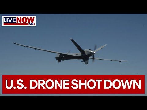 US Reaper drone shot down over Yemen by Iran-backed Houthi rebels | LiveNOW from FOX