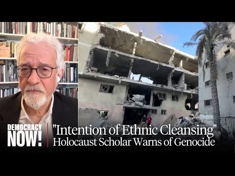 “Clear Intention of Ethnic Cleansing”: Holocaust Scholar Omer Bartov Warns of Genocide in Gaza