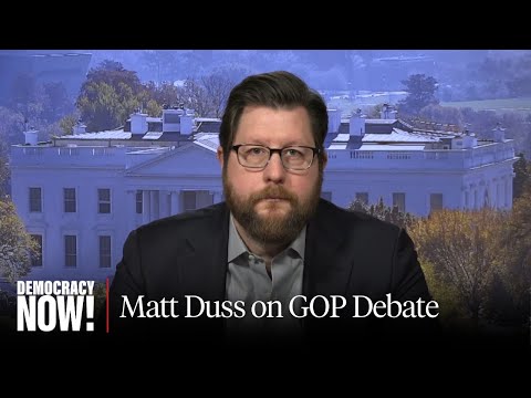 “Knuckle-Dragging Hawkishness”: Matt Duss on GOP Presidential Primary Debate, Israel, Gaza & More