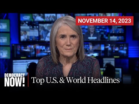 Top U.S. & World Headlines — November 14, 2023