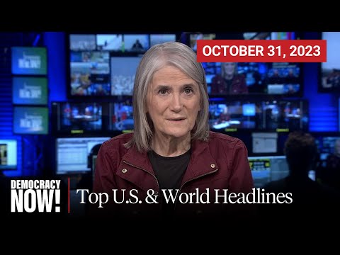 Top U.S. & World Headlines — October 31, 2023